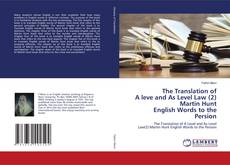 Buchcover von The Translation of A leve and As Level Law (2) Martin Hunt English Words to the Persion