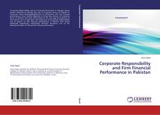 Copertina di Corporate Responsibility and Firm Financial Performance in Pakistan