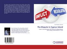 Couverture de The Dispute in Cyprus Island