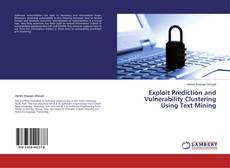 Couverture de Exploit Prediction and Vulnerability Clustering Using Text Mining