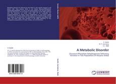 Capa do livro de A Metabolic Disorder 