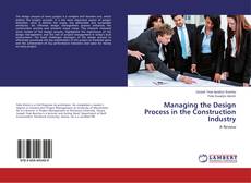 Couverture de Managing the Design Process in the Construction Industry