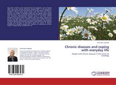 Couverture de Chronic diseases and coping with everyday life