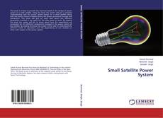 Bookcover of Small Satellite Power System