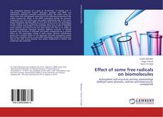 Effect of some free radicals on biomolecules的封面