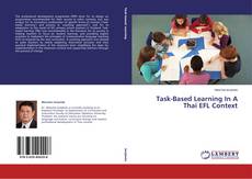 Copertina di Task-Based Learning In A Thai EFL Context