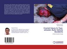 Capa do livro de Cranial Injury In Two-wheeler Auto Vehicle Accidents 