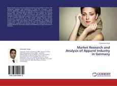Couverture de Market Research and Analysis of Apparel Industry in  Germany