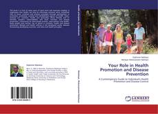Couverture de Your Role in Health Promotion and Disease Prevention