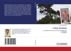 Buchcover von I Have Scoliosis
