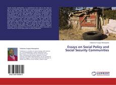 Capa do livro de Essays on Social Policy and Social Security Communities 