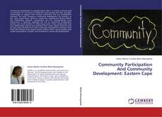 Couverture de Community Participation And Community Development: Eastern Cape