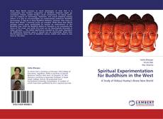 Spiritual Experimentation for Buddhism in the West的封面