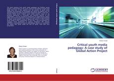 Couverture de Critical youth media pedagogy: A case study of Global Action Project