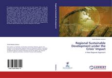 Couverture de Regional Sustainable Development under the Crisis’ Impact