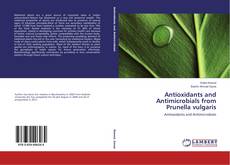 Buchcover von Antioxidants and Antimicrobials from Prunella vulgaris