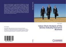 Buchcover von Value Chain Analysis of the Service Industry:Insurance Business