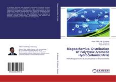 Biogeochemical Distribution Of Polycyclic Aromatic Hydrocarbons(PAHs)的封面