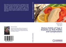 Couverture de Dietary Habits of Type 2 Diabetes on Risk Profiles and Complications