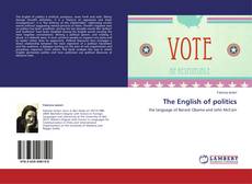 Bookcover of The English of politics