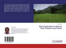 Portada del libro de Rice Production in Ghana: Past, Present and Future