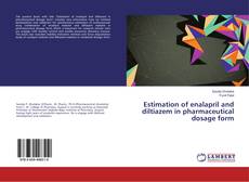 Copertina di Estimation of enalapril and diltiazem in pharmaceutical dosage form