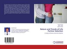 Copertina di Nature and Trends of Life Partner Selection