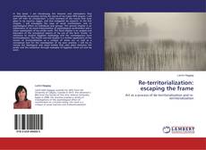 Couverture de Re-territorialization: escaping the frame