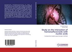 Couverture de Study on the interaction of homoisoflavonoids with nucleic acids