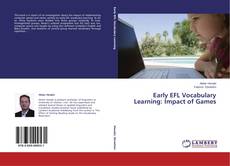 Portada del libro de Early EFL Vocabulary Learning: Impact of Games