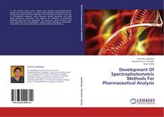 Buchcover von Development Of Spectrophotometric Methods For Pharmaceutical Analysis