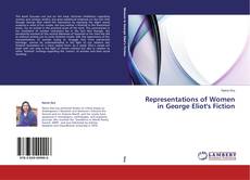 Copertina di Representations of Women in George Eliot's Fiction
