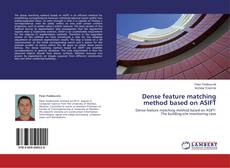 Capa do livro de Dense feature matching method based on ASIFT 