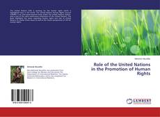 Bookcover of Role of the United Nations in the Promotion of Human Rights