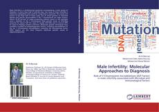 Buchcover von Male Infertility: Molecular Approaches to Diagnosis