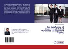 Buchcover von Job Satisfaction of Employees at District Watershed Management Agency
