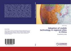 Portada del libro de Adoption of mobile technology in regional cities in China