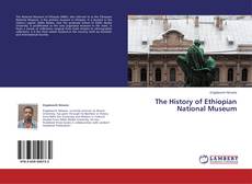 Capa do livro de The History of Ethiopian National Museum 