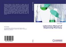 Capa do livro de Laboratory Manual of Dispensing Pharmacy 