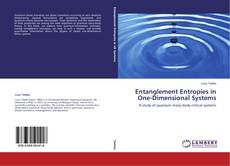 Copertina di Entanglement Entropies in One-Dimensional Systems