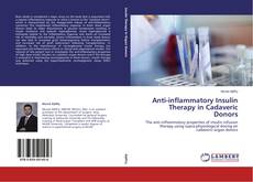 Buchcover von Anti-inflammatory Insulin Therapy in Cadaveric Donors