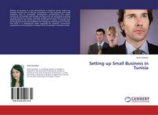 Setting up Small Business in Tunisia的封面
