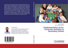 Обложка Implementation of Co-Curricular Activities in Secondary School