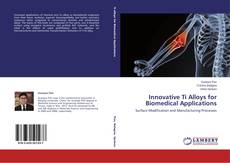 Buchcover von Innovative Ti Alloys for Biomedical Applications