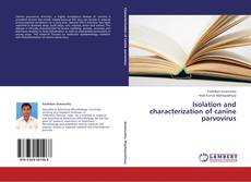 Capa do livro de Isolation and characterization of canine parvovirus 