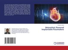 Обложка Betavoltaic Powered Implantable Pacemakers