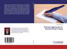 Copertina di Gricean Approach to Harold Pinter's Plays