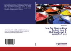 Copertina di New Azo Disperse Dyes Derived from 3-(Hydroxyphenyl)-2-pyrazolin-5-one