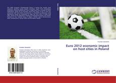 Capa do livro de Euro 2012 economic impact on host cities in Poland 