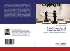 Couverture de Critical Evaluation of Copyright Act, 1957
